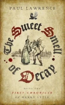 Image of The Sweet Smell of Decay by Paul Lawrence Paperback