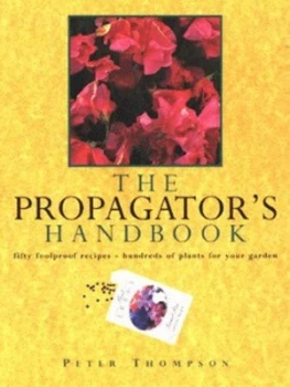 Image of The Propagators Handbook by Peter Thompson and Josie Owen Book