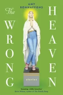 Image of The Wrong Heaven