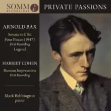 Image of Arnold Bax: Sonata in E-flat/Four Pieces/Legend/...