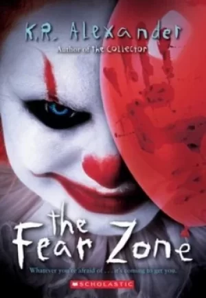 Image of The fear zone by K. R Alexander