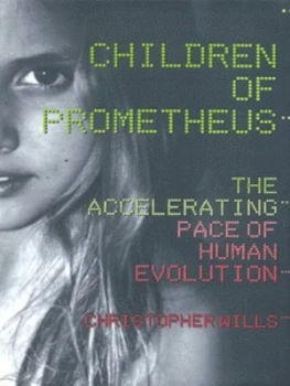 Image of Children of Prometheus by Christopher Wills Hardback