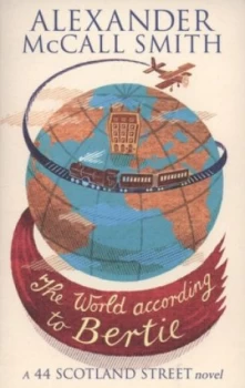 Image of The World According to Bertie by Alexander Mccall Smith Paperback