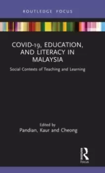 Image of COVID-19, Education, and Literacy in Malaysia : Social Contexts of Teaching and Learning