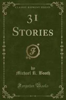 Image of 31 Stories (Classic Reprint) by Michael R. Booth