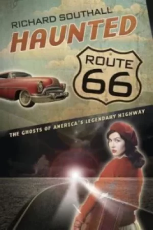 Image of Haunted Route 66 by Richard Southall