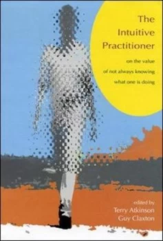 Image of The Intuitive Practitioner by Atkinson Book