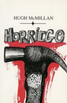 Image of Horridge by Hugh Mcmillan Paperback