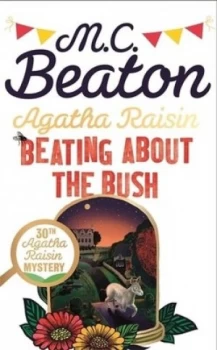 Image of Beating about the bush by M. C Beaton