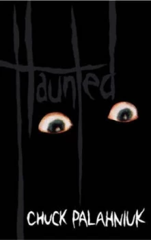 Image of Haunted by Chuck Palahniuk Hardback