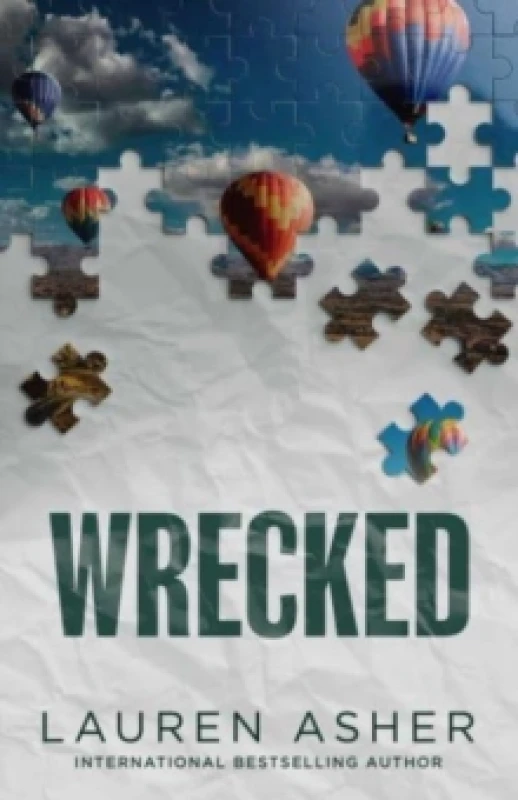 Image of Wrecked : From the Sunday Times bestselling author comes the hottest must-read Formula 1 romance Volume 3 Paperback / softback
