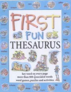 Image of First Fun Thesaurus by Cindy Leaney Hardback