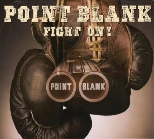 image of Fight On by Point Blank CD Album