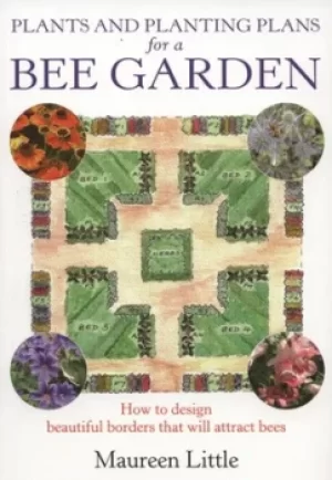 Image of Plants and planting plans for a bee garden by Maureen Little