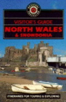 Image of The Visitors Guide to North Wales and Snowdonia by Colin M Macdonald Paperback
