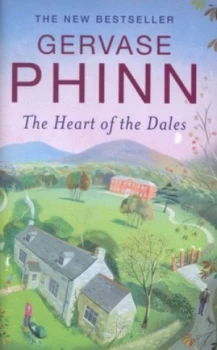 Image of The Heart of the Dales by Gervase Phinn Hardback