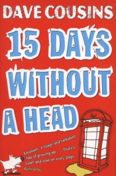 Image of 15 Days Without a Head by Dave Cousins Paperback
