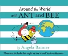 Image of Around the World With Ant and Bee