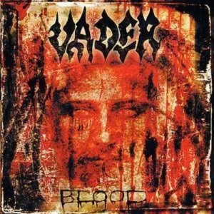 image of Blood by Vader CD Album