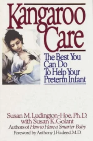 Image of Kangaroo care by Susan Ludington-Hoe