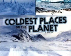Image of Coldest Places on the Planet by Karen Soll Book
