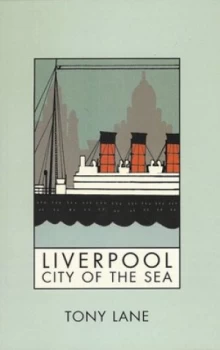 Image of Liverpool by Tony Lane Paperback