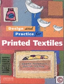 Image of Design and Practice for Printed Textiles by Andrea Book