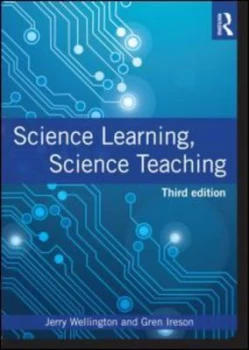 Image of Science Learning Science Teaching by Jerry Wellington Paperback