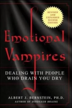 Image of Emotional Vampires by Albert J Bernstein Book