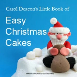 Image of Carol Deacons Little Book of Easy Christmas Cakes by Carol Deacon Paperback