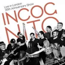 Image of Incognito: Live in London - 35th Anniversary Show