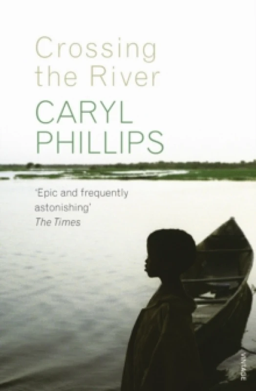 Image of Crossing the River by Caryl Phillips Paperback