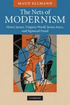 Image of The Nets of Modernism by Maud Ellmann Book
