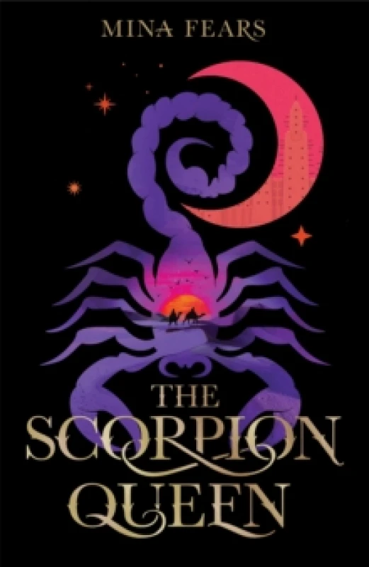Image of The Scorpion Queen. Hardback. By Mina Fears Books