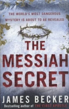Image of The Messiah Secret by James Becker Paperback