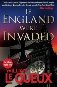 Image of If England were invaded by William Queux