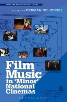 Image of Film Music in minor National Cinemas by Germn Gil-Curiel Hardback