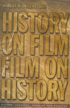 Image of History on Film/film on History by Robert Rosenstone Paperback