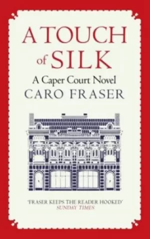 Image of A touch of silk by Caro Fraser