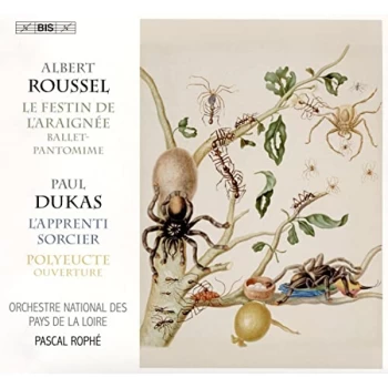 Image of Orchestre National des Pays de la Loire - Albert Roussel: Le Festin De L'araignée/Paul Dukas: L'apprenti......