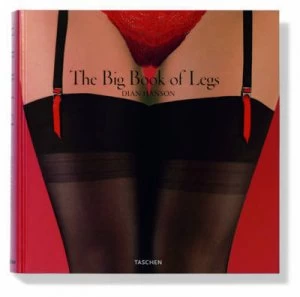 Image of The Big Book of Legs by Dian Hanson Hardback