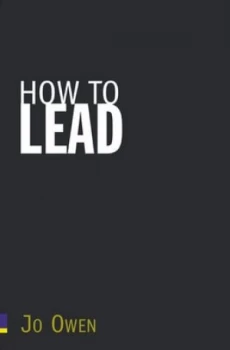 Image of How to Lead by Jo Owen Paperback