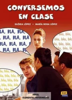 Image of Conversemos En Clase by Mara Rosa Lpez Llebot and Glria Lpez Llebot Paperback