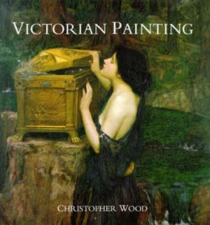 Image of Victorian Painting by Christopher Wood Hardback