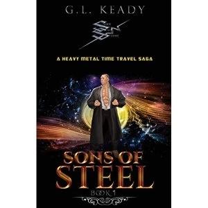 Image of Sons of Steel A Heavy Metal Time Travel Saga Paperback / softback 2019