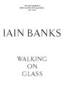 Image of Walking on Glass by Iain Banks Hardback