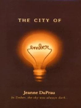 Image of The City of Ember by Jeanne Duprau Hardback