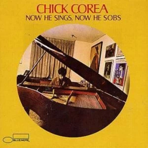 Image of Now He Sings Now He Sobs by Chick Corea CD Album