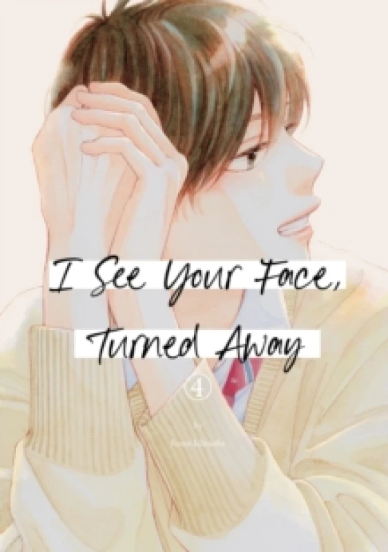 Image of I See Your Face, Turned Away 4 Paperback / softback