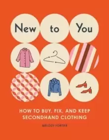 Image of New to You : How to Buy, Fix, and Keep Classic Clothing